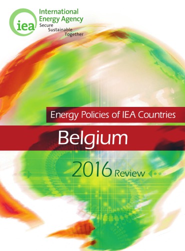Energy Policies Of Iea Countries Belgium 2016 Review Oecd