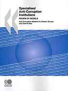 Specialised Anticorruption Institutions Review Of Models Oecd