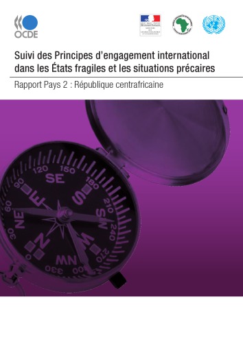 Suivi Des Principes Pour Lengagement International Dans Les Etats Fragiles Et Les Situations Precaires Republique Centrafricaine Oecd
