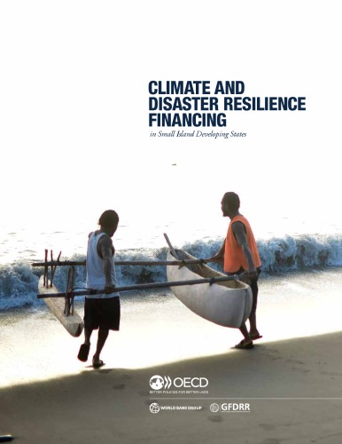 Climate And Disaster Resilience Financing In Small Island Developing States Oecd