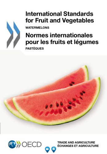 International Standardisation Of Fruit And Vegetables Watermelons Oecd