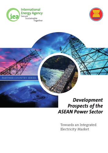 Development Prospects Of The Asean Power Sector Towards An Integrated Electricity Market Oecd