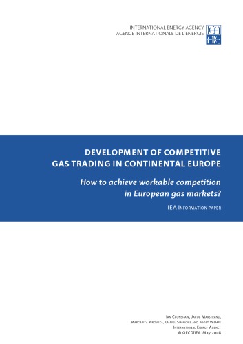 Development Of Competitive Gas Trading In Continental Europe Oecd