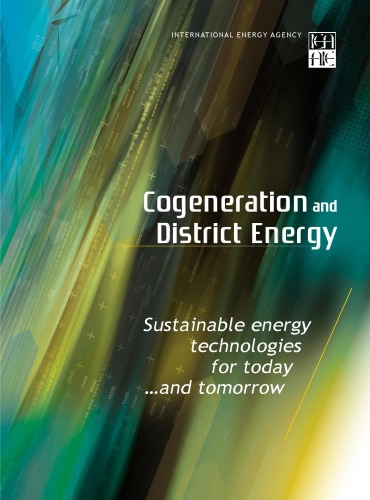 Cogeneration And District Energy Sustainable Energy Technologies For Today And Tomorrow Oecd