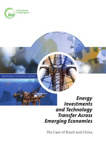 Energy Investments And Technology Transfer Across Emerging Economies The Case Of Brazil And China Oecd