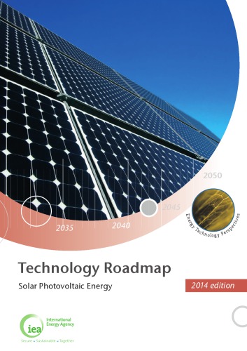 Technology Roadmap Solar Photovoltaic Energy 2014 Edition Oecd