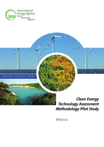 Clean Energy Technology Assessment Methodology Pilot Study Belarus Oecd