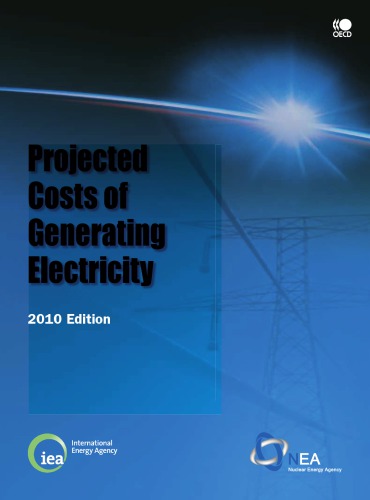 Projected Costs Of Generating Electricity 2010 2010 Oecd