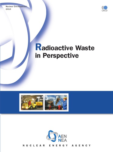 Radioactive Waste In Perspective Oecd