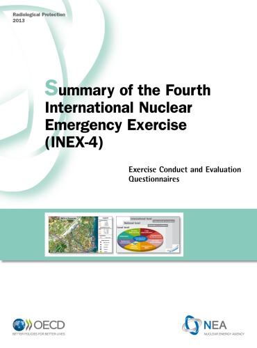 Summary Of The Fourth International Nuclear Emergency Exercise Inex4 Exercise Conduct And Evaluation Questionnaires Oecd