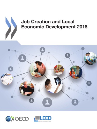 Job Creation And Local Economic Development 2016 Oecd