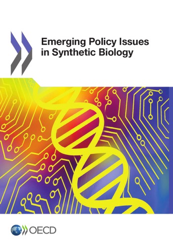Emerging Policy Issues In Synthetic Biology Oecd
