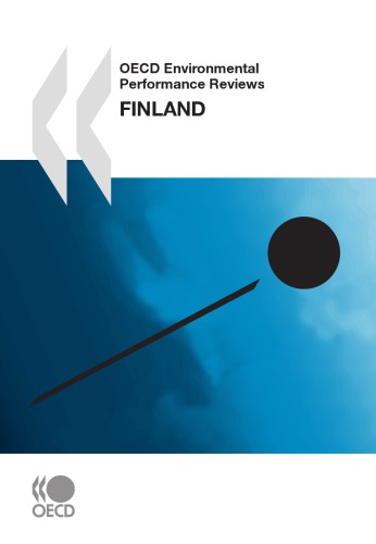 Oecd Environmental Performance Reviews Finland 2009 Oecd