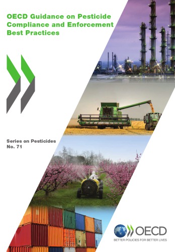 Oecd Guidance On Pesticide Compliance And Enforcement Best Practice Oecd