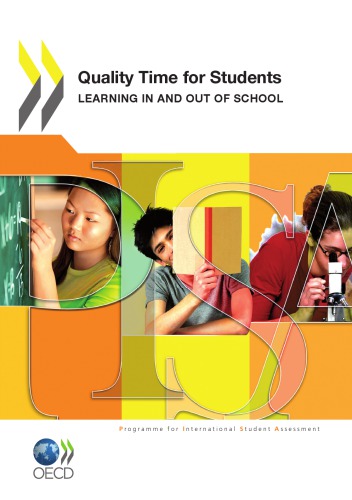 Pisa Quality Time For Students Learning In And Out Of School Oecd