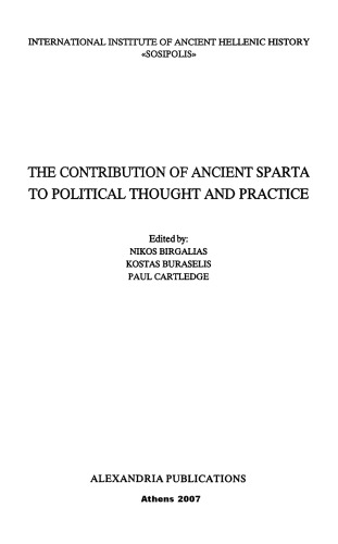 The Contribution Of Ancient Sparta To Political Thought And Practice N Birgalias