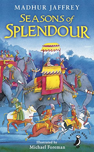 Seasons Of Splendour Tales Myths And Legends Of India Madhur Jaffrey