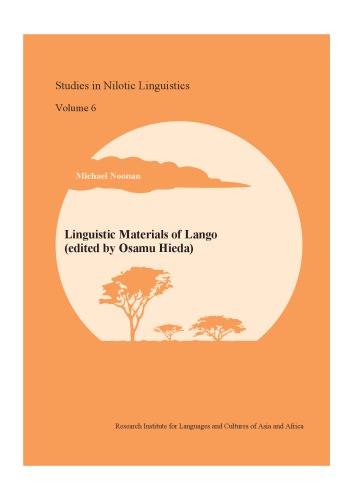 Linguistic Materials Of Lango Michael Noonan