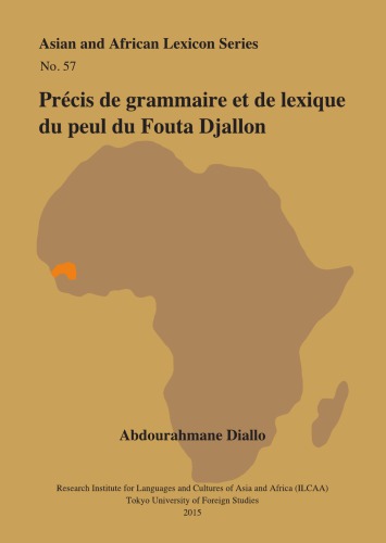 Précis De Grammaire Et De Lexique Du Peul Du Fouta Djallon Abdourahmane Diallo