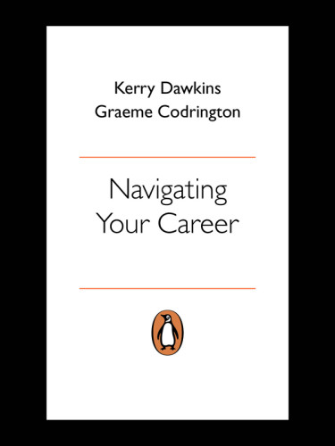 Navigating Your Career Kerry Dawkins Graeme Codrington