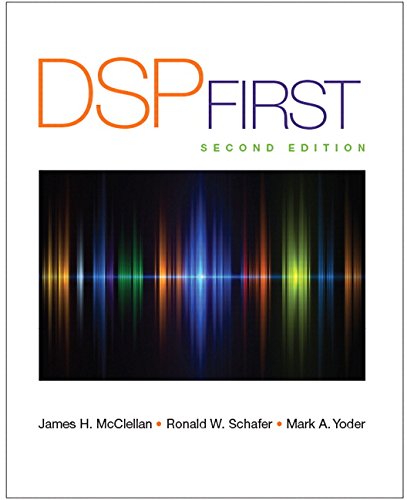 Dsp First 2nd James H Mcclellan Ronald Schafer Mark Yoder