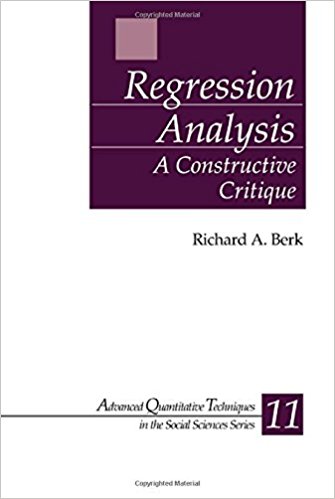 Regression Analysis A Constructive Critique Richard A Berk