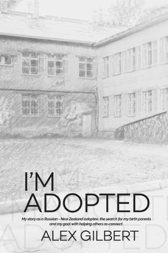 Im Adopted Alex Gilbert
