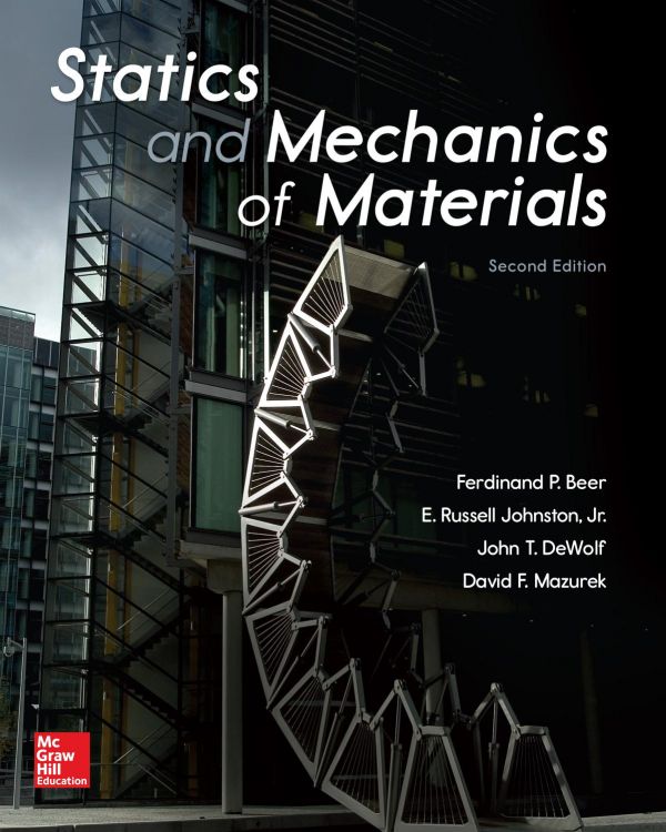 Statics And Mechanics Of Materials 2nd Edition Ferdinand P Beer