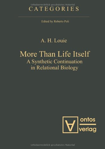 More Than Life Itself A Synthetic Continuation In Relational Biology A H Louie