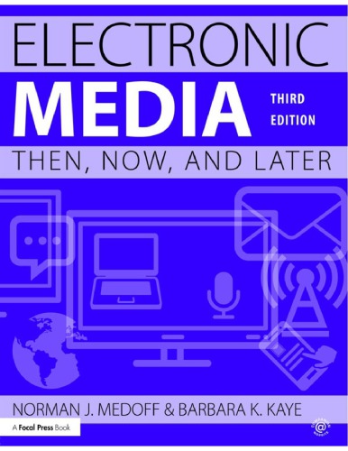 Electronic Media 3rd Norman J Medoff Barbara Kaye