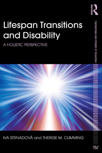 Lifespan Transitions And Disability A Holistic Perspective Iva Strnadov