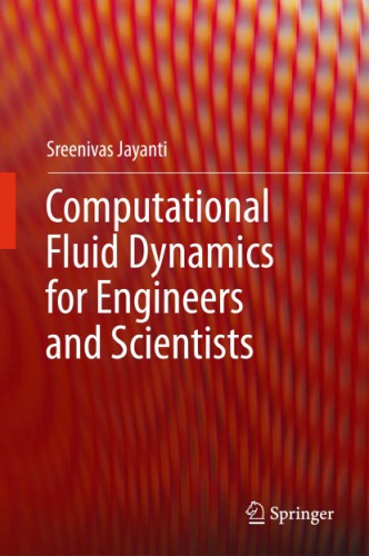 Computational Fluid Dynamics For Engineers And Scientists Jayanti