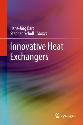 Innovative Heat Exchangers Hansjrg Bart Stephan Scholl