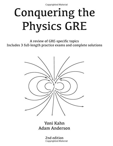 Conquering The Physics Gre Yoni Kahn Adam Anderson
