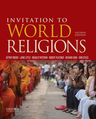 Invitation To World Religions 2nd Edition Jeffrey Brodd Layne Little