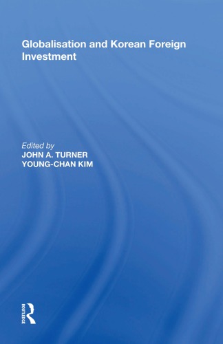 Globalisation And Korean Foreign Investment Reprint Youngchan Kim