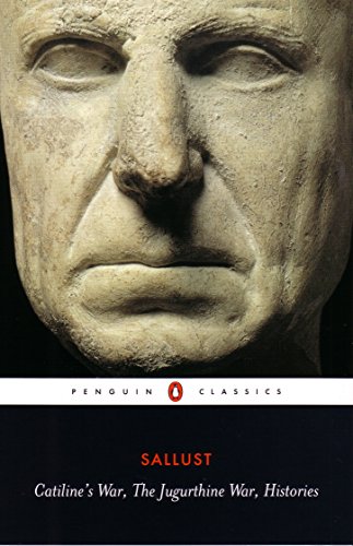 Catilines War The Jurgurthine War Histories Revised Sallust