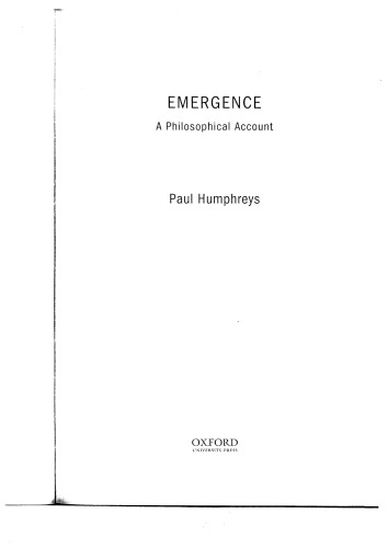 Emergence A Philosophical Account First Paul Humphreys