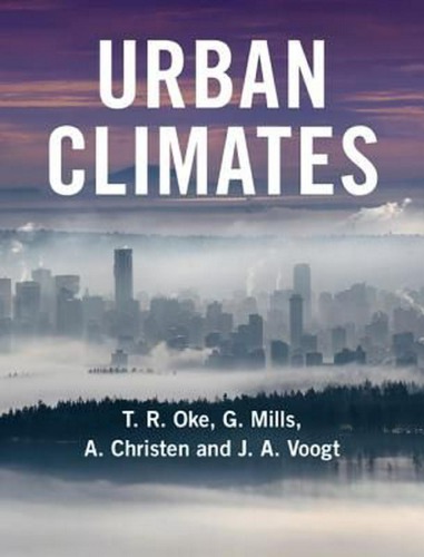 Urban Climates 1st Tr Oke G Mills A Christen Ja Voogt
