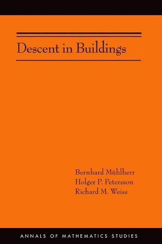Descent In Buildings 1st Edition Bernhard Mhlherr Holger P Petersson