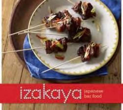 Izakaya Japanese Bar Food Hardie Grant Books