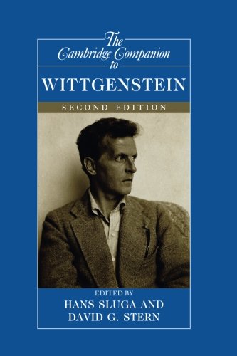 The Cambridge Companion To Wittgenstein Cambridge Companions To Philosophy 1st Edition Hans Sluga