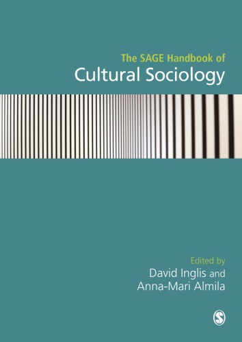 The Sage Handbook Of Cultural Sociology 1st Edition David Inglis