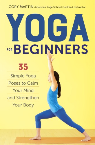 Yoga For Beginners Cory Martin