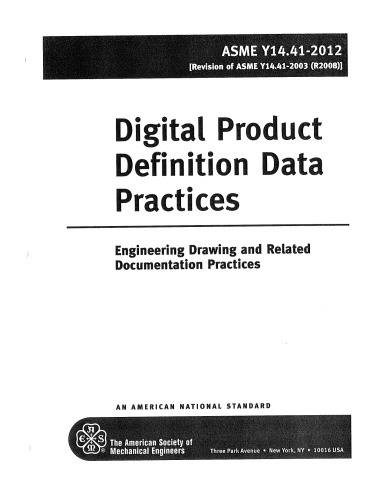 Asmey14412012 Digital Product Definition Data Practices 1st Edition Asme