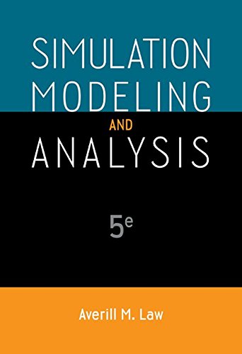 Simulation Modeling And Analysis 5th Edition Averill M Law