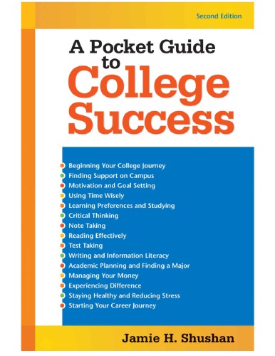 A Pocket Guide To College Success 2nd Edition Jamie H Shushan