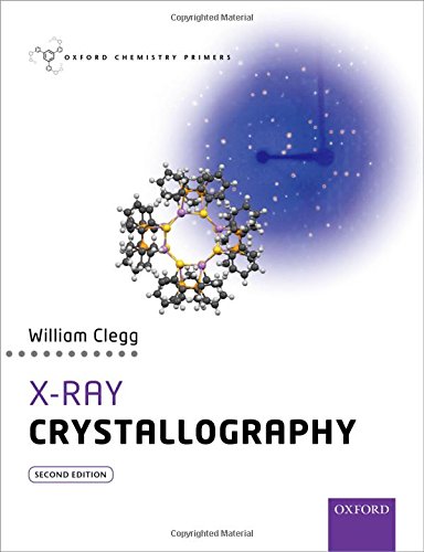 Xray Crystallography 2nd Edition William Clegg