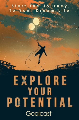 Explore Your Potential Start The Journey To Your Dream Life Shaz Khan