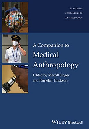 A Companion To Medical Anthropology 1st Edition Merrill Singer